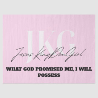 WHAT GOD PROMISED ME, I WILL POSSESS 薄葉紙