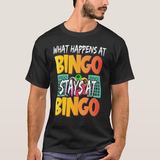 What Happens At Bingo Stays At Bingo   Women Playe Tシャツ (正面)