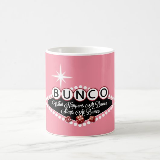 What Happens At Bunco Stays At Bunco コーヒーマグカップ (中央)