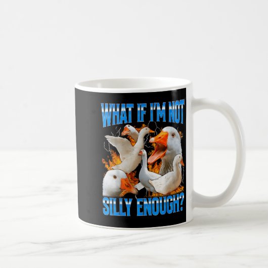 What If I'm Not Silly Enough Funny Goose Meme Boot コーヒーマグカップ (右)
