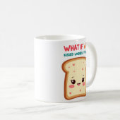 What If We Kissed Under a Toast Funny Mug コーヒーマグカップ (正面右)