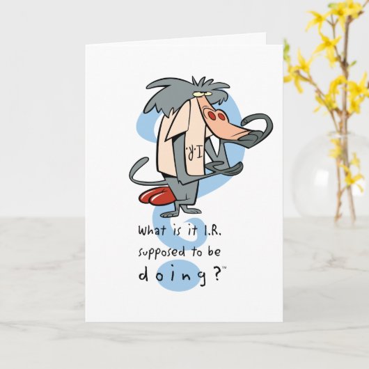 What is it I.R. Supposed To Be Doing?™ カード (黄色い花)