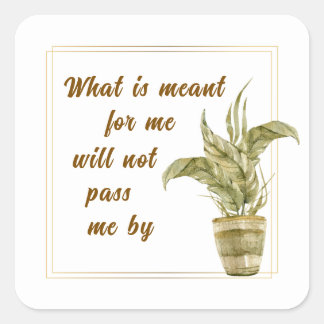 What is Meant for Me Sticker スクエアシール