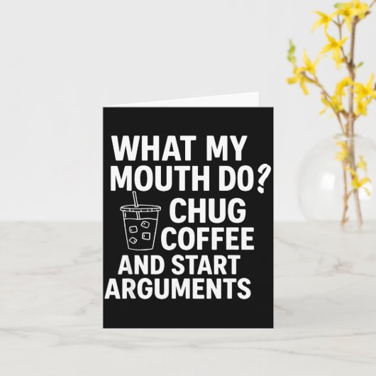 What My Mouth Do Chug And Start Arguments カード (黄色い花)