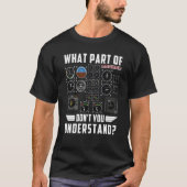 What Part Of Don't you Understand airplane Tシャツ (正面)