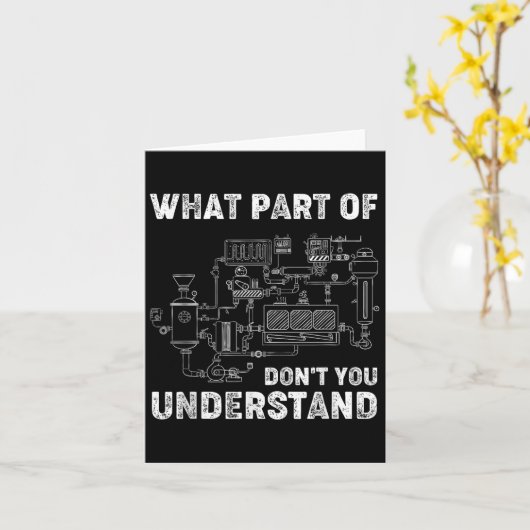 What Part Of Dont You Understand Engineer Student  カード (黄色い花)