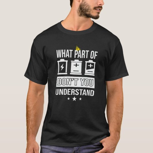 What Part Of Dont You Understand Student Engineer  Tシャツ (正面)