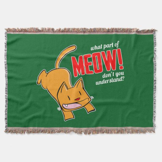 What part of meow don't you understand? スローブランケット (正面)