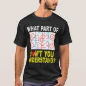 What Part Of You Don't Understand_ Funny Ice Hocke Tシャツ (正面)