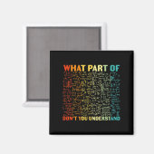 What Part Of You Dont Understand Mathematics Math マグネット (正面/裏面)