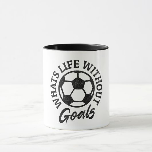 What’s Life Without Goals – Motivational Minimalis マグカップ (中央)