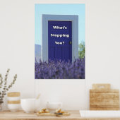 What’s stopping you. Motivational ポスター (キッチン)