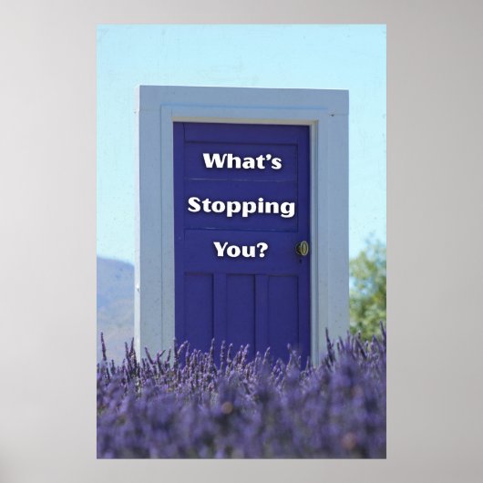 What’s stopping you. Motivational ポスター (正面)