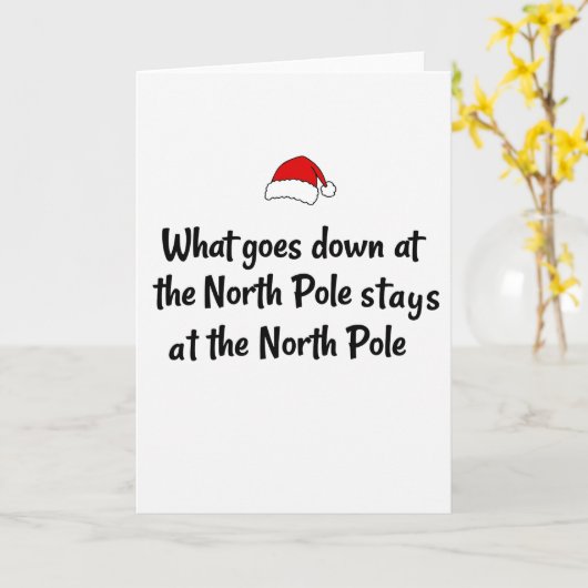 What Stays at the North Pole Funny Adult Card カード (黄色い花)