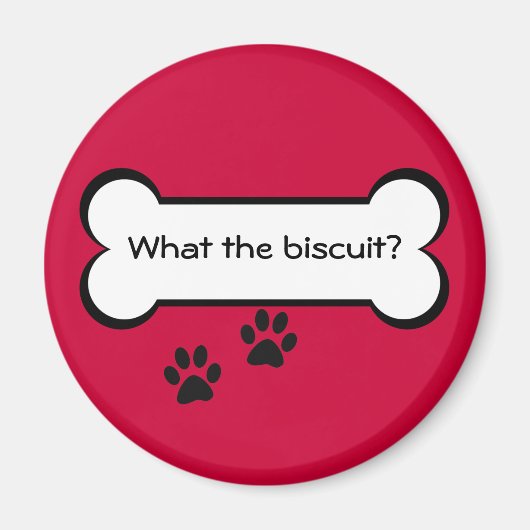 What the biscuit – マグネット (正面)