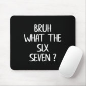 What The Bruh 67 Meme Funny Six Seven Gen Alpha Sl マウスパッド (マウス)