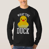 What The Duck   Ducks   Outfit Duck Tシャツ (正面)