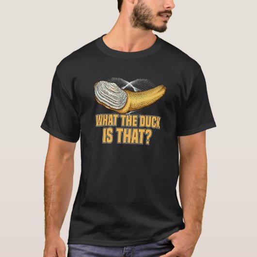 What The Duck is That Gooey Duck  Geoduck Hunter Tシャツ (正面)