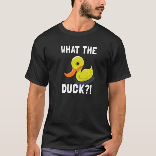 What The Duck  Pun Duckling Men Women Kids Chick B Tシャツ (正面)