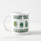 What The Fucculent Plants コーヒーマグカップ (左)