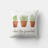 What the Fuculent おもしろい クッション (正面)