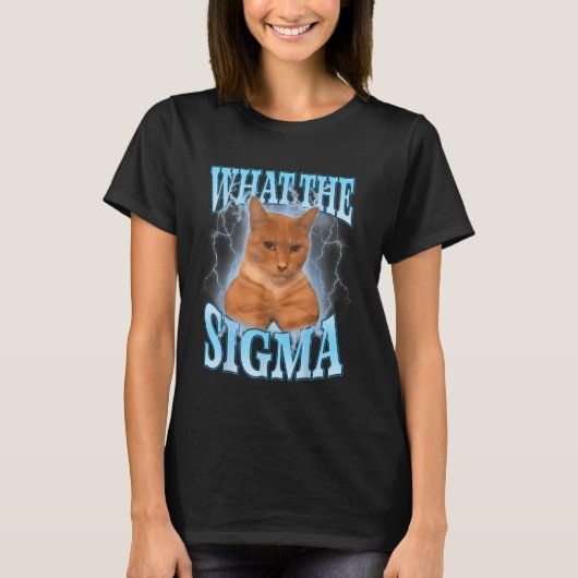 What The Sigmaミーム Tシャツ (正面)