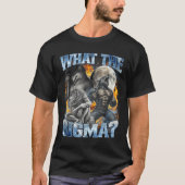 What The Sigma Cool Funny Alpha Wolf Werewolf Boot Tシャツ (正面)