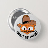 What Up Hoss? カートゥーン マスタッシュ ネコのSeñor Gato™ 缶バッジ (正面&裏面)