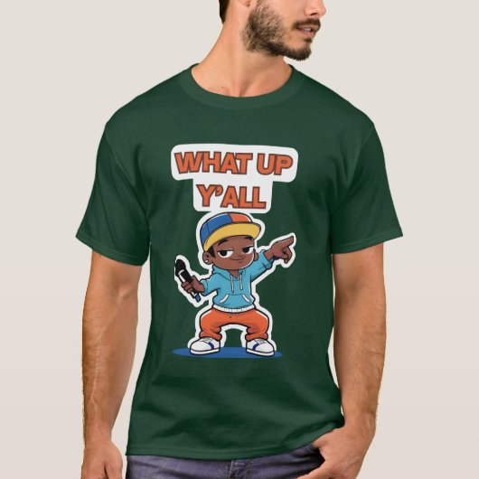 What Up Yall gift Tシャツ (正面)
