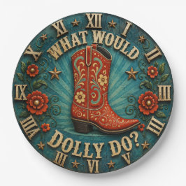 What Would Dolly Do Western Cowgirl Boot Rustic ペーパープレート