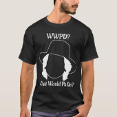 What Would Pa Do? (White Image) Tシャツ (正面)