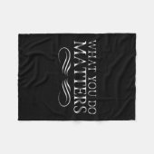 What You Do S Insring Motivational Sitive  フリースブランケット (正面(横))