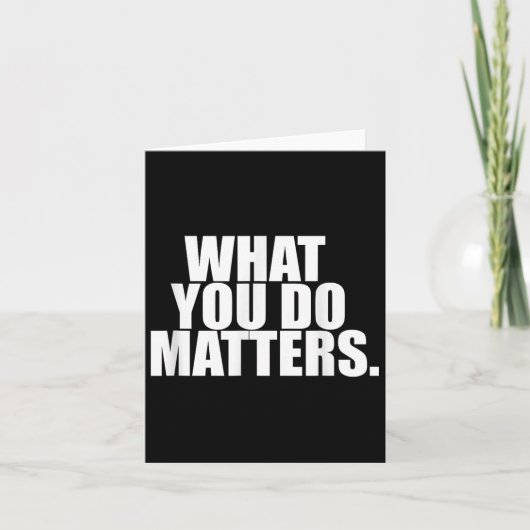 What You Do S Motivation Life  カード (正面)