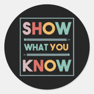 What You Know おもしろい Exam Testing Day Students Teac ラウンドシール