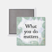 What You Matters冷蔵庫磁石 マグネット (正面/裏面)