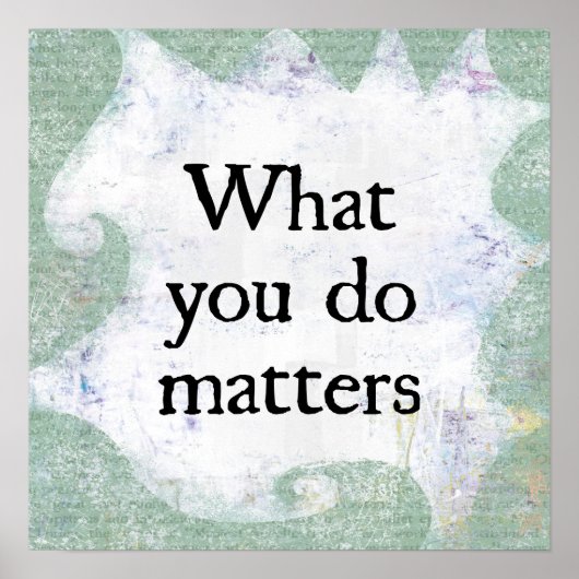 What You Matters Poster Wall Art ポスター (正面)