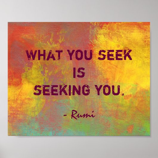 What You seek Rumi引用文タイポグラフィ ポスター (正面)