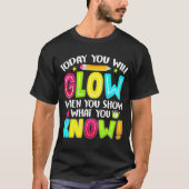 What You Showesting Day Eameachers Students funny Tシャツ (正面)