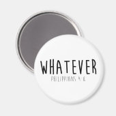 Whatelphilippians 4:8ラウンドマグネット マグネット (正面/裏面)