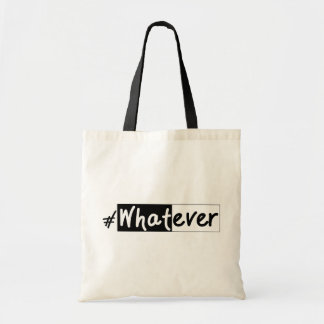 Whatever | Bold Statement トートバッグ