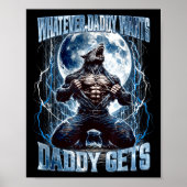 Whatever Daddy Wants Daddy Gets Funny Alpha Wolf M ポスター (正面)