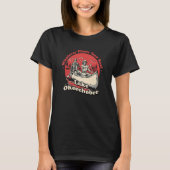 Whatever Floats Your Boat Lake Okeechobee Sayings  Tシャツ (正面)