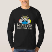 Whatever Floats your Goat   Silly goat pun Tシャツ (正面)