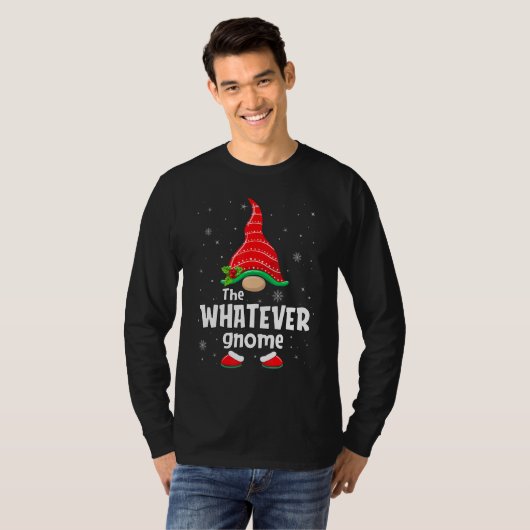 Whatever Gnome Matching Family Group Christmas Par Tシャツ (正面フル)