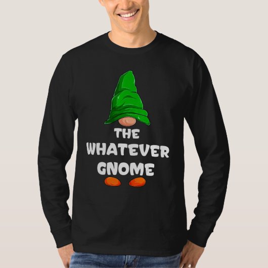 Whatever Gnome Matching Family Group Christmas Par Tシャツ (正面)