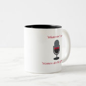 "Whatever I Say, Women Do the Opposite " Cuer Mug ツートーンマグカップ (正面右)