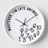 Whatever, I'm Late Anyway, Funny Black on White 壁時計 (正面)