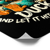 Whatever Life Throws At You Duck Funny Quote Humor ポスター (角)