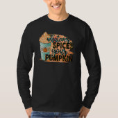 Whatever Spices Your Pumpkin  Autumn Halloween Tha Tシャツ (正面)