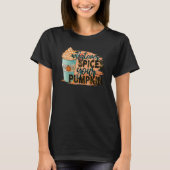 Whatever Spices Your Pumpkin  Autumn Halloween Tha Tシャツ (正面)
